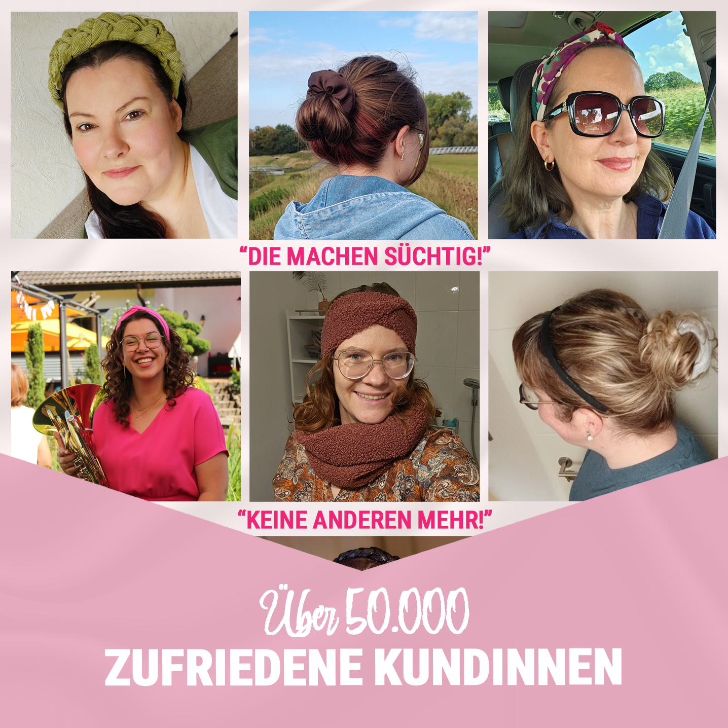 Über 50.000 zufriedene Kundinnen – Fotocollage von Kundinnen mit Haarbändern, Scrunchies und Stirnbändern von dieHaarbanduschi